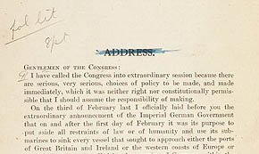 President Wilson's Declaration of War Message to Congress: April 2, 1917