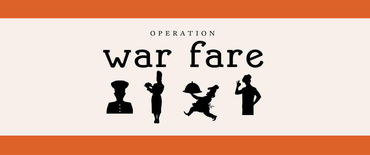 Cartoon silhouettes of chefs carrying food around. Text: Operation War Fare