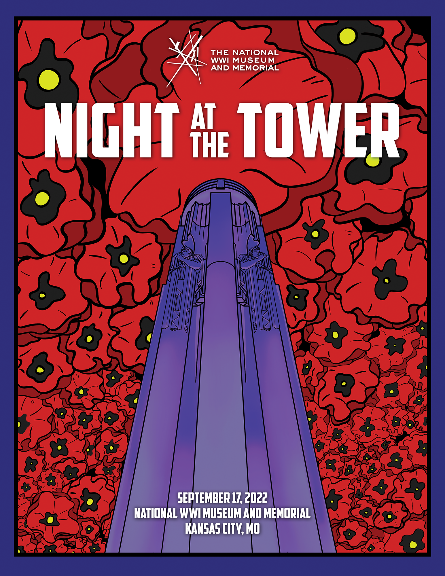Image: Graphical depiction of the Liberty Memorial Tower, colored purple, stretching into a sky made of poppies. Text: Night at the Tower