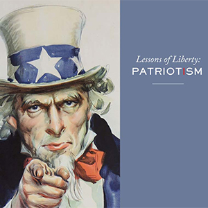 Image : tableau représentant l'Oncle Sam pointant le doigt vers le spectateur. Texte : « Leçons de Liberté / Patriotisme »