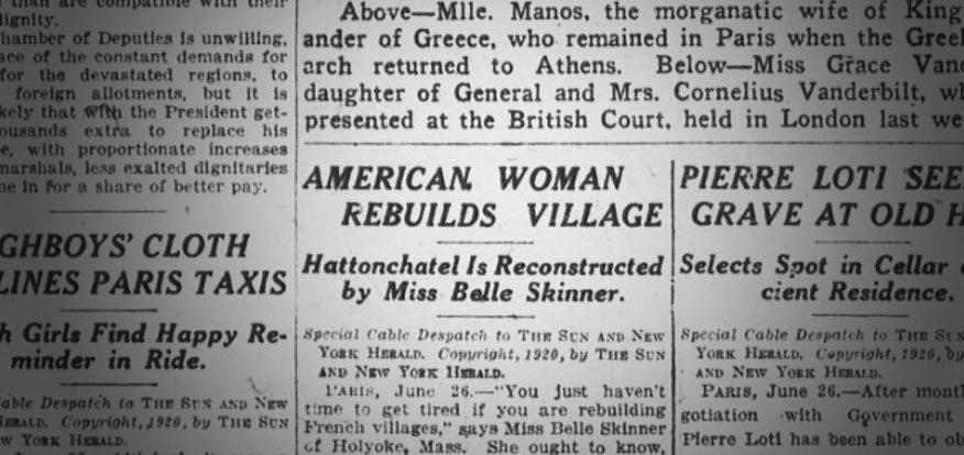 "American Woman Rebuilds Village: Hattonchatel is Reconstructed by Miss Belle Skinner" "American Woman Rebuilds Village: Hattonchatel is Reconstructed by Miss Belle Skinner"