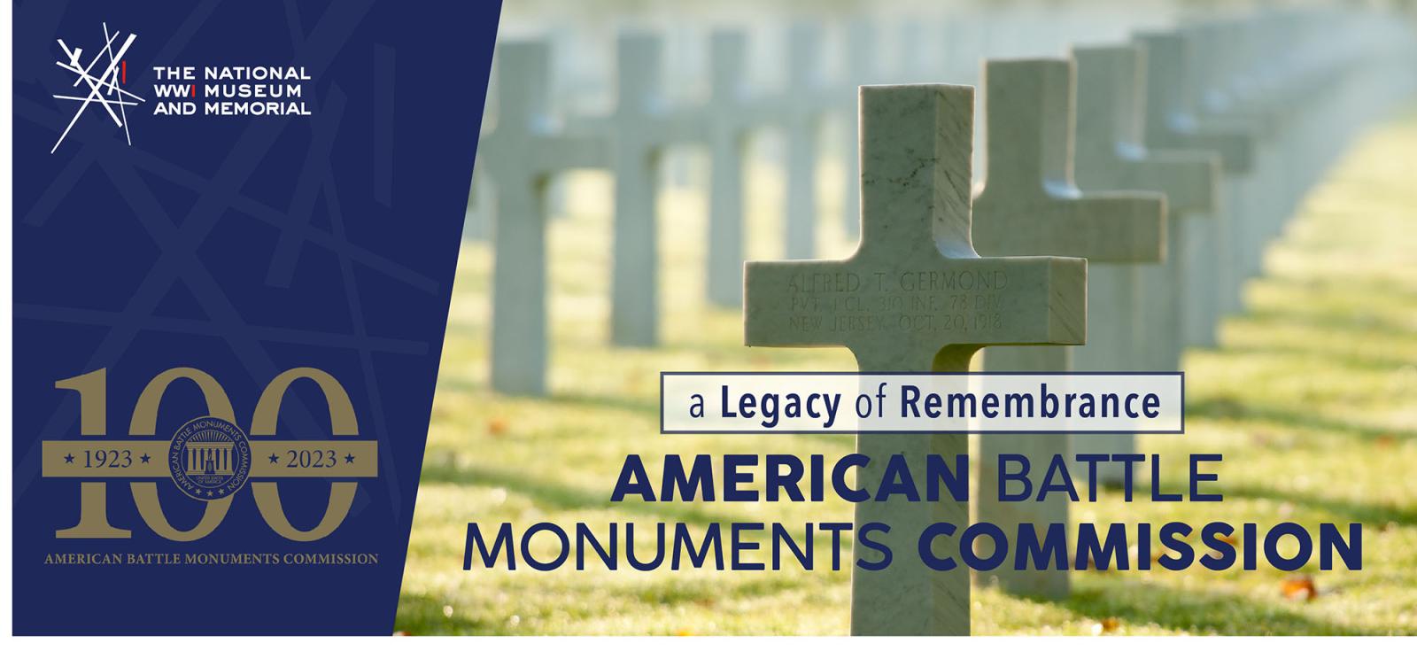 Image: Rows of white stone crosses in an open field shrouded in mist. Text: a Legacy of Remembrance / American Battle Monuments Commission