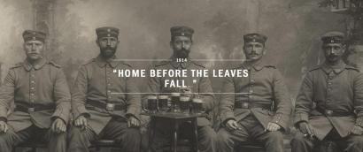 Image: Five men dressed in military uniform sitting for a photograph portrait facing the viewer. Text: Home Before the Leaves Fall.