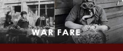 Two black and white photos side by side. The left photo shows three women selling or buying food at an outdoor market. The right photo shows a person wearing a gas mask while peeling a root vegetable with a knife. Text: War Fare.