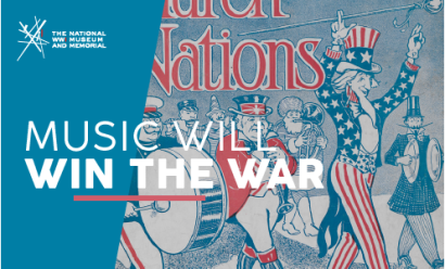 Image: Cartoon drawing in blue, white and red of Uncle Sam leading a marching band along. Text: 'Music Will Win The War'