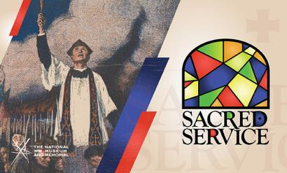 Image: a WWI-era painting of a white man in clerical robes and stole standing in a gloomy outdoors setting, looking up to the sky as he raises a small cross in his hand. A handful of soldiers kneel at his feet. Sacred Service logo: a simplified graphic of a stained-glass window with the words 'SACRED SERVICE' in all-caps serif font underneath.