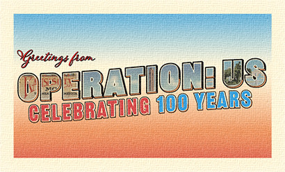 Greetings from Operation: Us / Celebrating 100 Years