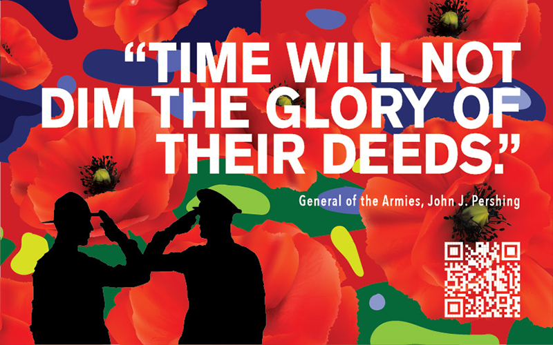 Silhouettes de soldats saluant sur fond de pavot. Texte : "Le temps ne ternira pas la gloire de leurs actes." / Général des armées John J. Pershing