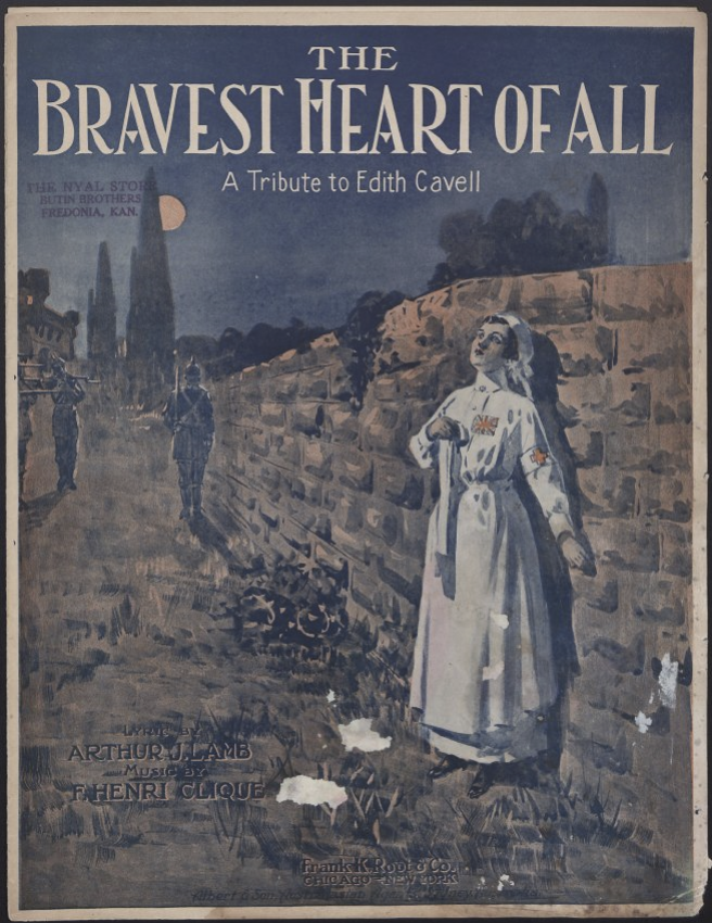 Couverture de partitions. L'art représente une femme blanche vêtue d'un uniforme d'infirmière blanche de la Première Guerre mondiale, abattue par un peloton d'exécution la nuit. Texte : « Le cœur le plus courageux de tous / Un hommage à Edith Cavell »