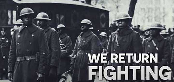 We Return Fighting: The African American Experience in World War I